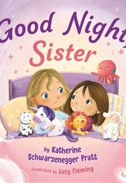 Good Night, Sister (Katherine Schwarzenegger)