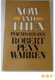 Now and Then (Robert Penn Warren)