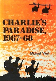 Charlie's Paradise, 1967-68 (Michael Vitel)