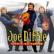 Bigger Than the Beatles - Joe Diffie