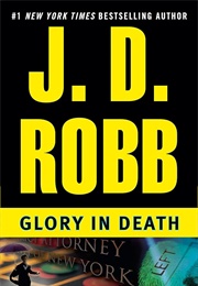 Glory in Death (J. D. Robb)