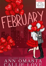 Man of the Month Club: February (Ann Omasta)