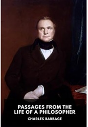 Passages From the Life of a Philosopher (Charles Babbage)