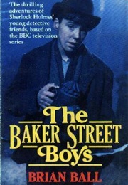 The Baker Street Boys (Brian N. Ball)