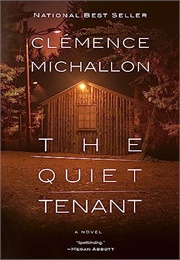 The Quite Tenant (Clémence Michallon)