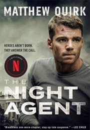The Night Agent (Matthew Quirk)