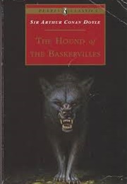 The Hound of the Baskervilles (Sir Arthur Conan Doyle)