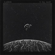 P.J. Harding - To Fall Asleep - EP