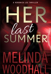 Her Last Summer (Melinda Woodhall)