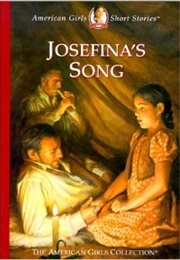 Josefina's Song (Valerie Tripp)