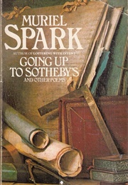 Going Up to Sotheby's and Other Poems (Muriel Spark)