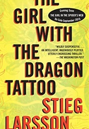The Girl With the Dragon Tattoo (Stieg Larsson)