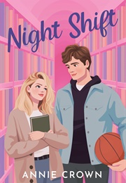 Night Shift (Annie Crown)