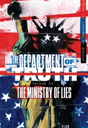 Department of Truth, Vol. 4: Ministry of Lies (James Tynion IV)