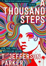 A Thousand Steps (T. Jefferson Parker)