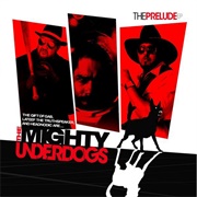The Mighty Underdogs - The Prelude EP