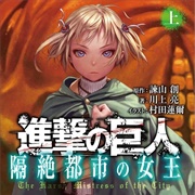 Attack on Titan: The Harsh Mistress of the City (Novel Series)