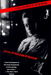 The Grifters (Jim Thompson)