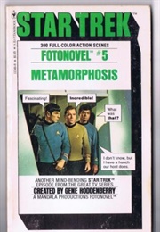 Star Trek Fotonovel #5: Metamorphosis (Gene L. Coon)