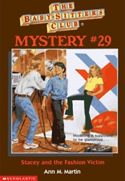 Stacey and the Fashion Victim (Ann M. Martin)