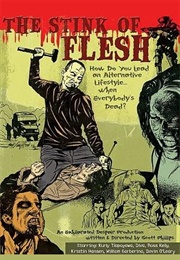 The Stink of Flesh (2005)