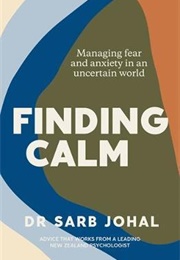 Finding Calm (Dr Sarb Johal)