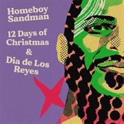 Homeboy Sandman - 12 Days of Christmas and Dia De Los Reyes