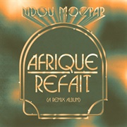 Afrique Refait (Mdou Moctar, 2022)