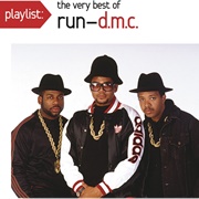 Run-DMC - Playlist: The Very Best of RUN-DMC