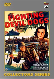 The Fighting Devil Dogs (1943)