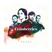 Roses (The Cranberries, 2012)