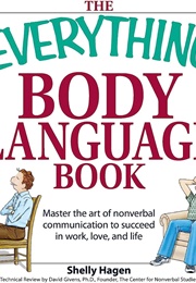 The Everything Body Language Book (Shelly Hagen)