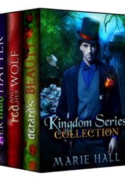 Kingdom Collection: Books 1-3 (Marie Hall)