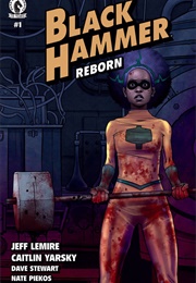 Black Hammer Reborn Vol 2 (Jeff Lemire)