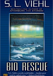 Bio Rescue (S.L. Viehl)