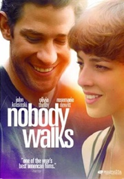 Nobody Walks (2012)