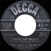 You're Just in Love - Ethel Merman & Dick Haynes