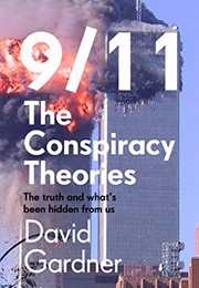 9/11 the Conspiracy Theories (David Gardner)