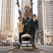 Ramsey Lewis - The Ramsey Lewis Trio in Chicago / Stretching Out