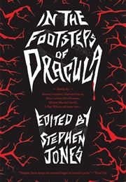 In the Footsteps of Dracula (Stephen Jones)