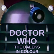 Doctor Who: The Daleks in Colour