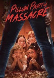 Pillow Party Massacre (2023)