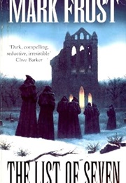 The List of Seven (Mark Frost)
