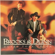 Honky Tonk Truth - Brooks & Dunn