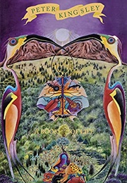 A Book of Life (Peter Kingsley)