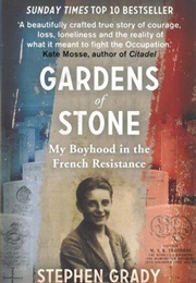 Gardens of Stone (Stephen Grady)