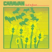 Caravan - Back to Front (1982)