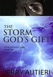 The Storm God's Gift (Jerry Autieri)