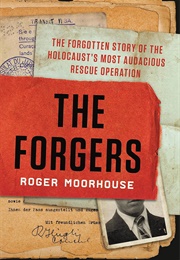 The Forgers (Roger Moorhouse)