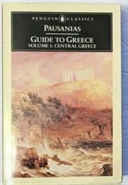 Guide to Greece (Vols 1&2) (Pausanias (Tr Levi, Peter))